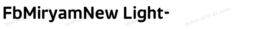 FbMiryamNew Light字体转换